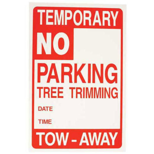 Bishop Disposable NO PARKING Tree Trimming Sign